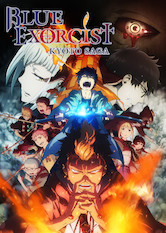 Blue Exorcist -Kyoto Saga-